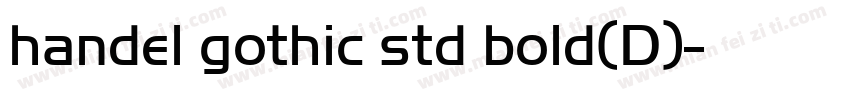 handel gothic std bold(D)字体转换